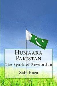 bokomslag Humaara Pakistan: The Spark of Revolution