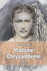 bokomslag Madame Chrysanthème