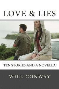 bokomslag Love & Lies: Stories of the Inner Life