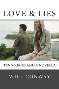 Love & Lies: Stories of the Inner Life