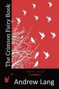 The Crimson Fairy Book 1