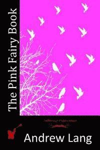 The Pink Fairy Book 1