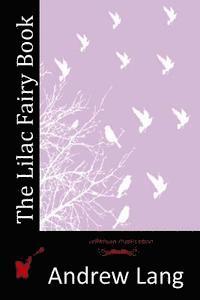 The Lilac Fairy Book 1