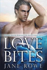 bokomslag Love Bites: A BWWM Shark Shifter Romance