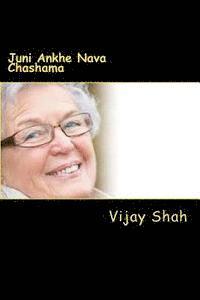 bokomslag Juni Ankhe Nava Chashama: Gujarati Essays for Retirees