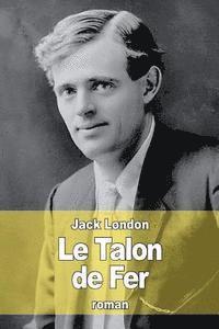 Jack London - Le Talon de Fer, Häftad