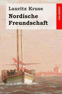bokomslag Nordische Freundschaft