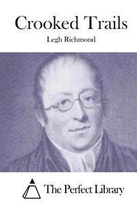 Legh Richmond, The Perfect Library - Crooked Trails, Häftad