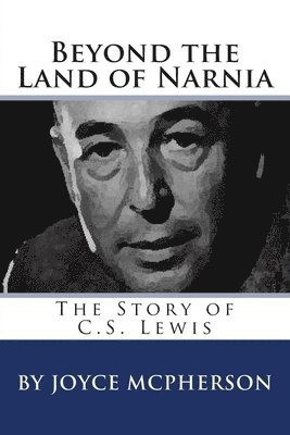 Beyond the Land of Narnia