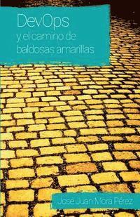 bokomslag DevOps y el camino de baldosas amarillas