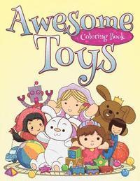 Awesome Toys Coloring Book 1