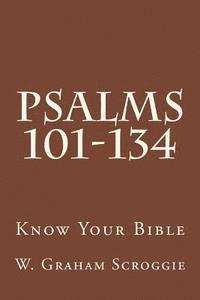 bokomslag Psalms 101-134: A Comprehensive Analysis of the Psalms