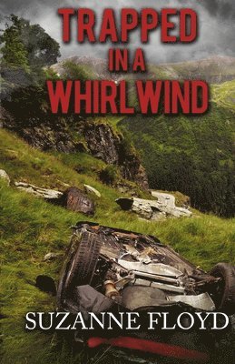 Suzanne Floyd - Trapped In A Whirlwind, Häftad