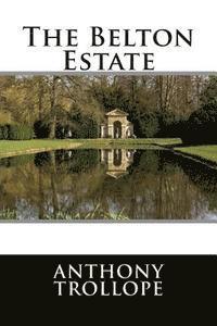 bokomslag The Belton Estate