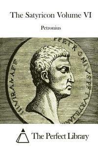 The Satyricon Volume VI