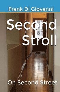 Frank Di Giovanni - Second Stroll: On Second Street, Häftad