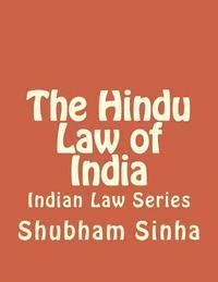 bokomslag The Hindu Law of India: Indian Law Series