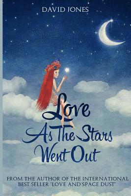 Love As The Stars Went Out 1