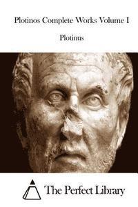 bokomslag Plotinos Complete Works Volume I