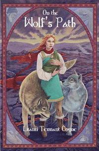 On the Wolf's Path: Book 2 1