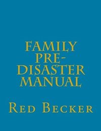 bokomslag Family Pre-Disaster Manual