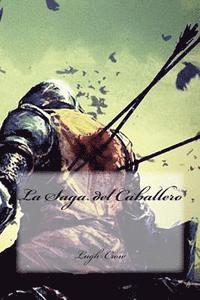 bokomslag La Saga del Caballero