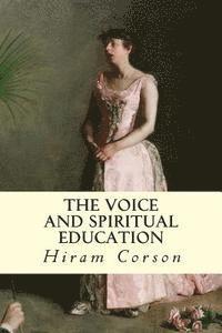 The Voice and Spiritual Education 1