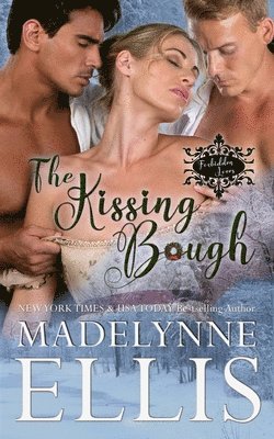 The Kissing Bough 1