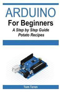 bokomslag Arduino for Beginners - A Step by Step Guide