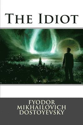 The Idiot