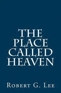 bokomslag The Place Called Heaven