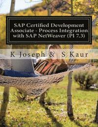 bokomslag SAP Certified Development Associate - Process Integration with SAP NetWeaver (PI 7.3)