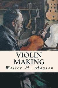 bokomslag Violin Making