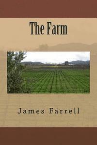 James Farrell - The Farm, Häftad. Tillgänglighet: Lägg i varukorg