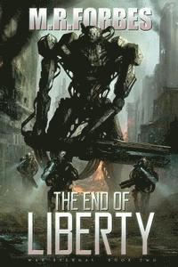 bokomslag The End of Liberty (War Eternal, Book Two)