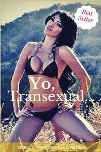 bokomslag Yo, Transexual...