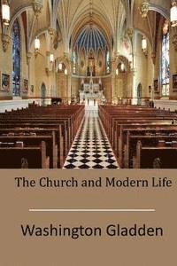 The Church and Modern Life 1