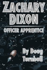 bokomslag Zachary Dixon: Officer Apprentice