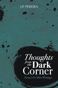bokomslag Thoughts from the Dark Corner