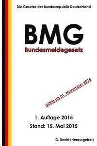 bokomslag Bundesmeldegesetz (BMG)