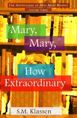 Mary, Mary, How Extraordinary 1