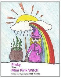 bokomslag Pinky The Mini Pink Witch