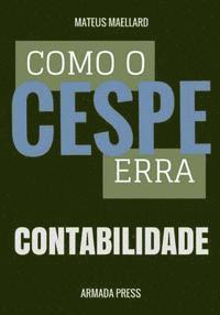 bokomslag Como o Cespe erra: Contabilidade