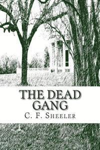 The Dead Gang 1