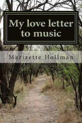 bokomslag My love letter to music