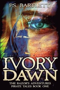 bokomslag Ivory Dawn: The Razor's Adventures