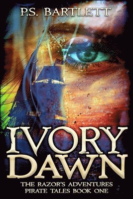 Ivory Dawn: The Razor's Adventures 1