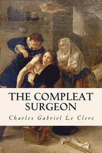 bokomslag The Compleat Surgeon