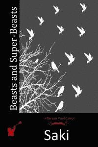 Saki - Beasts and Super-Beasts, Häftad