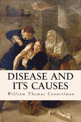 Disease and Its Causes